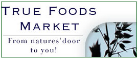 True Foods Market, online organic grocer